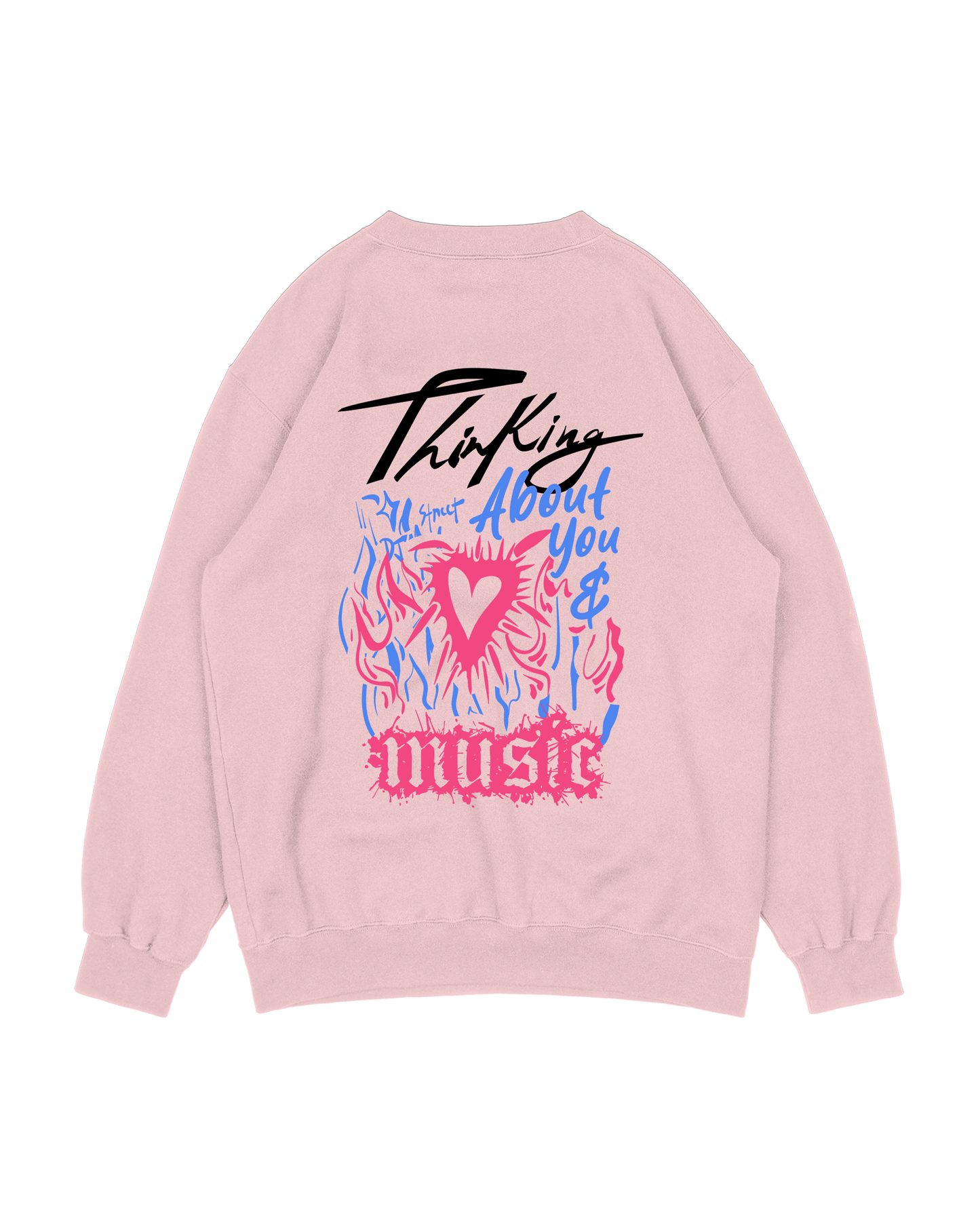 Thinking About You & Music Sweatshirt