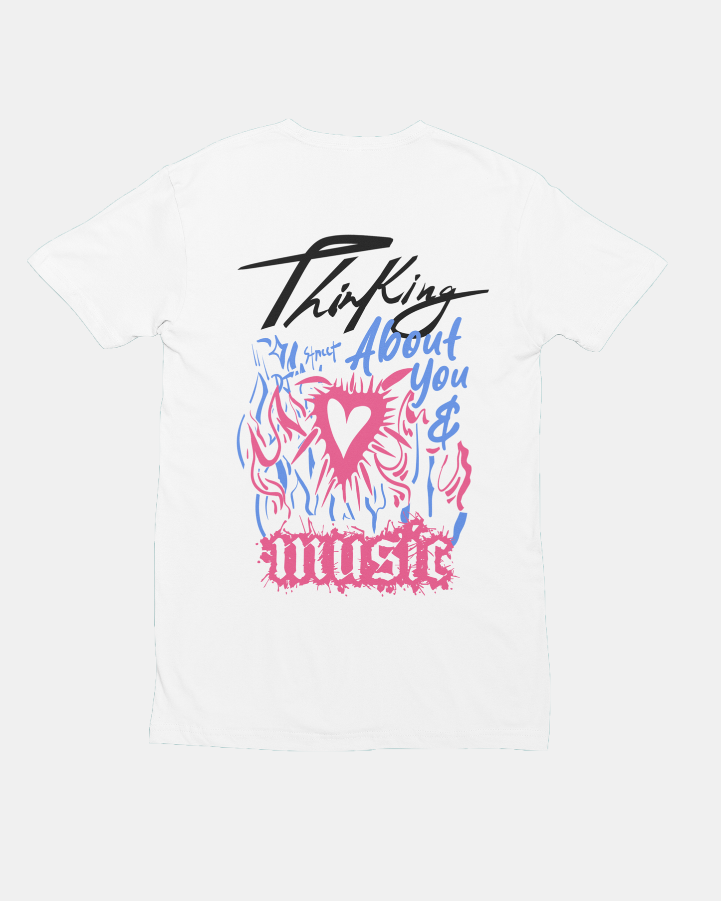 Thinking About You & Music Tshirt